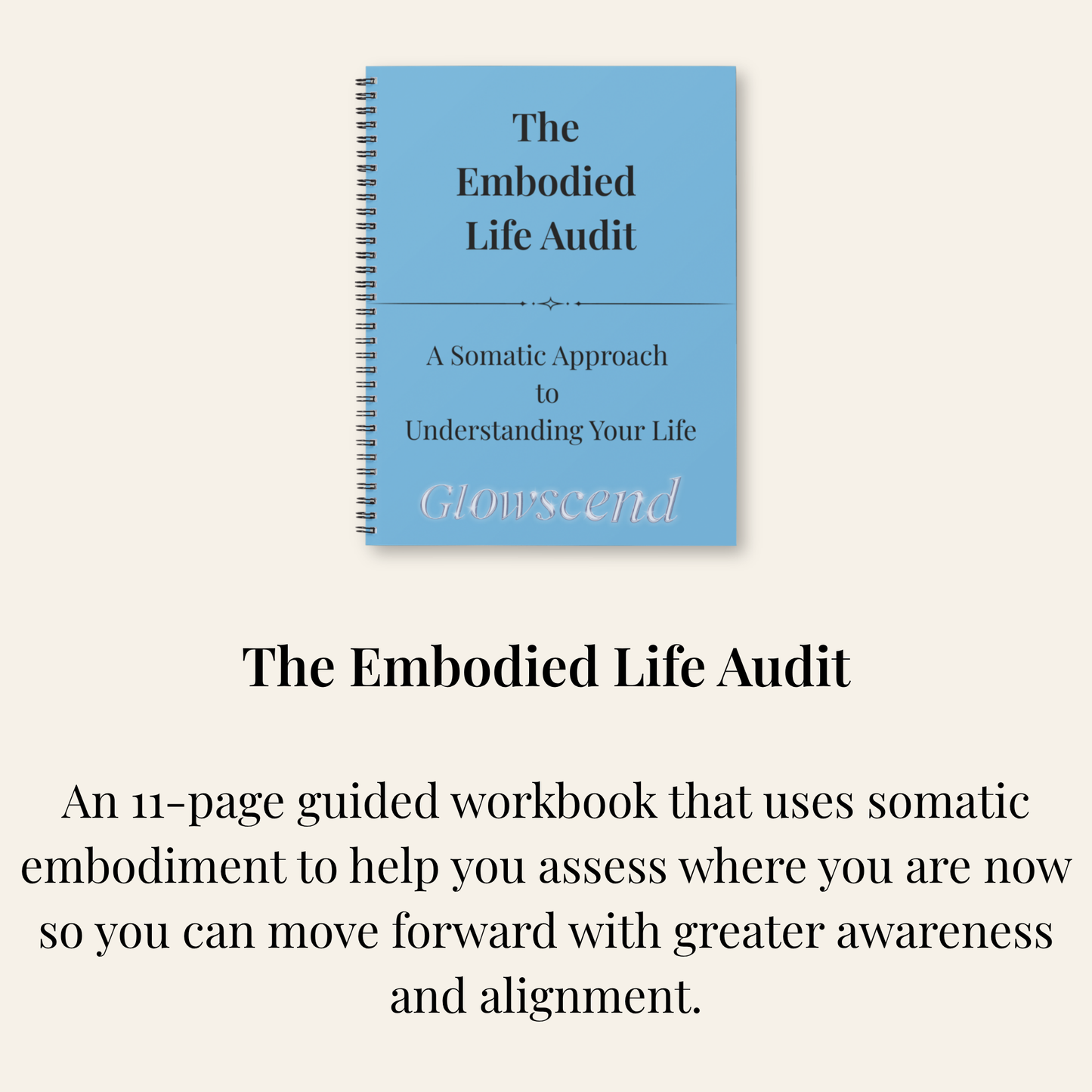 The Glowscend Method: A Practical Guide to Manifestation